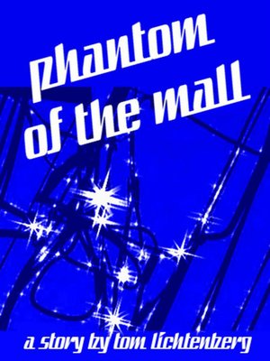 cover image of Phantom of the Mall